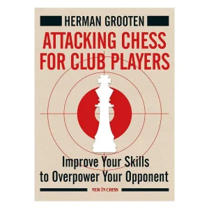 Attacking Chess for Club Players